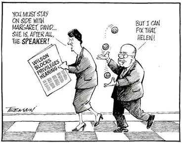 Image: "You must stay onside with Margaret, David... She is, after all, the SPEAKER!" "But I can fix that, Helen!" Wilson blocks privileges hearing. 6 December, 2005.