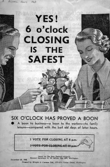 Image: New Zealand Alliance :Yes! 6 o'clock closing is the safest. Six o'clock has proved a boon. 1948.