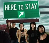 Here to Stay