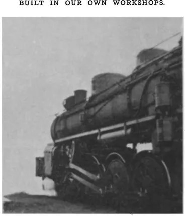 Image: Built in our own Workshops. — An “X” Class locomotive used on the hilly portions of the Main Trunk Line, North Island, New Zealand
