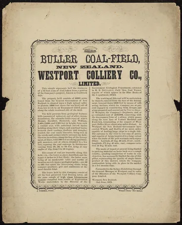Image: Buller Coal-field, New Zealand Westport Colliery Co., Ltd. [Poster] / J Tyrrell, Printer; "Westport Times", New Zealand. 2nd June 1879.