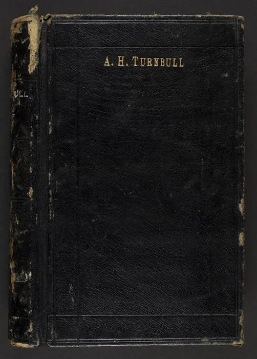 Turnbull, Alexander Horsburgh, 1868-1918: Logs of various journeys, with other notes