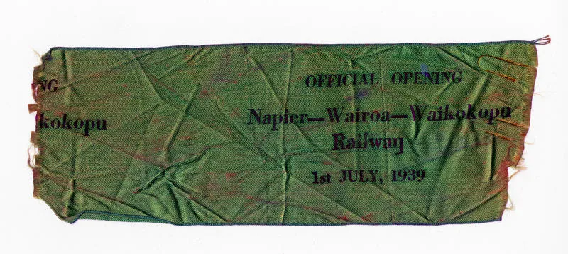 Commemorative ribbon, Official Opening of the Napier-Wairoa-Waikokopu Railway