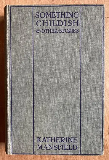 Image: Cover of 'Something Childish and Other Stories' by Katherine Mansfield