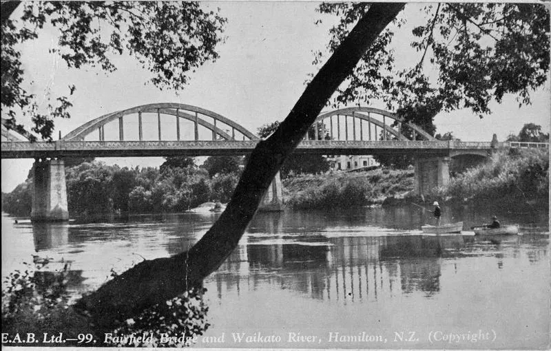 Postcard - "Fairfield Bridge and Waikato River, Hamilton, N.Z."