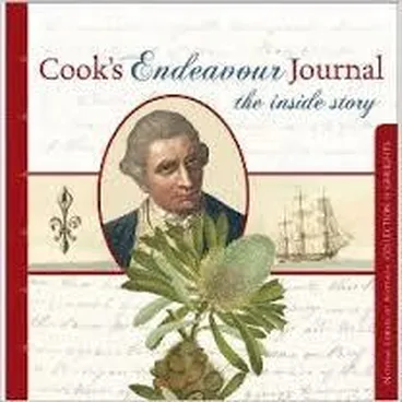 Cook's Endeavour journal : the inside story Image: Cook's Endeavour journal : the inside story