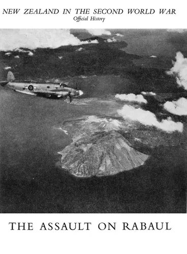 Image: Front Cover - The Assault on Rabaul. Operations by the Royal New Zealand Air Force December 1943 — May 1944