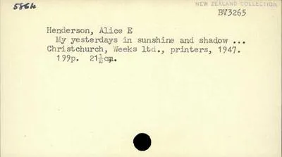 My yesterdays in sunshine and shadow