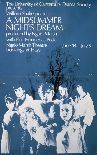 Image: The University of Canterbury Drama Society presents William Shakespeare's A Midsummer Night's Dream, produced by Ngaio Marsh, with Elric Hooper as Puck. Ngaio Marsh Theatre, June 14-July 5, [1969].