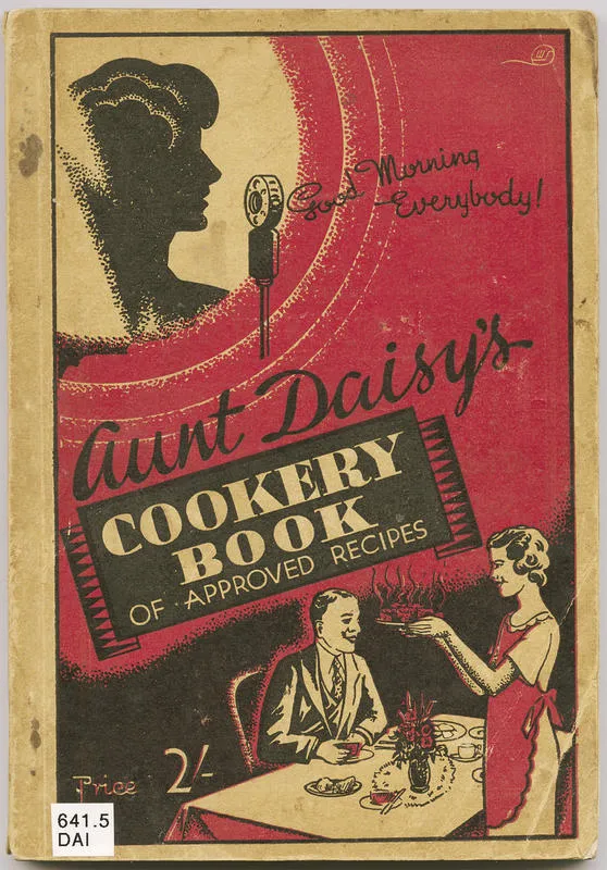 Aunt Daisy's cookery book of approved recipes