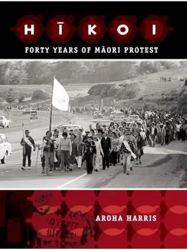 Image: Hikoi : forty years of Maori protest