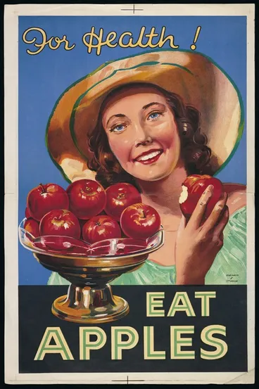 Image: New Zealand Railways. Publicity Branch: For health! Eat apples / Railway Studios [ca 1940]