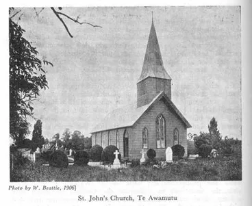 Image: Photo by W. Beattie, 1906] — St. John's Church, Te Awamutu
