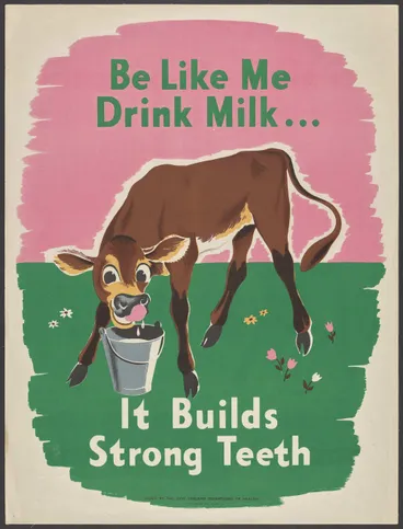 Image: "Be Like Me Drink Milk ... It Builds Strong Teeth"