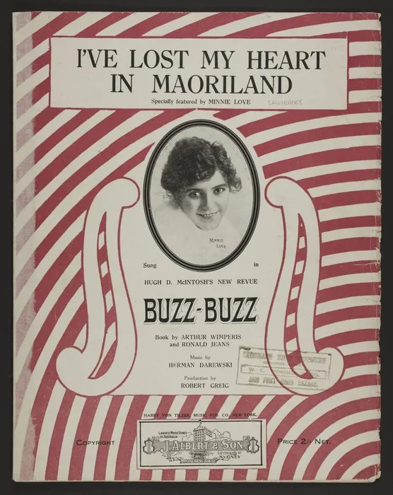 I've lost my heart in Maori-land / written and composed by Alf. J. Lawrance.