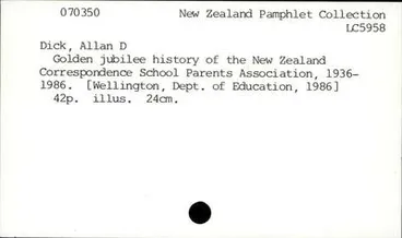 Image: Golden jubilee history of the New Zealand Correspondence School Parents Association, 1936-1986