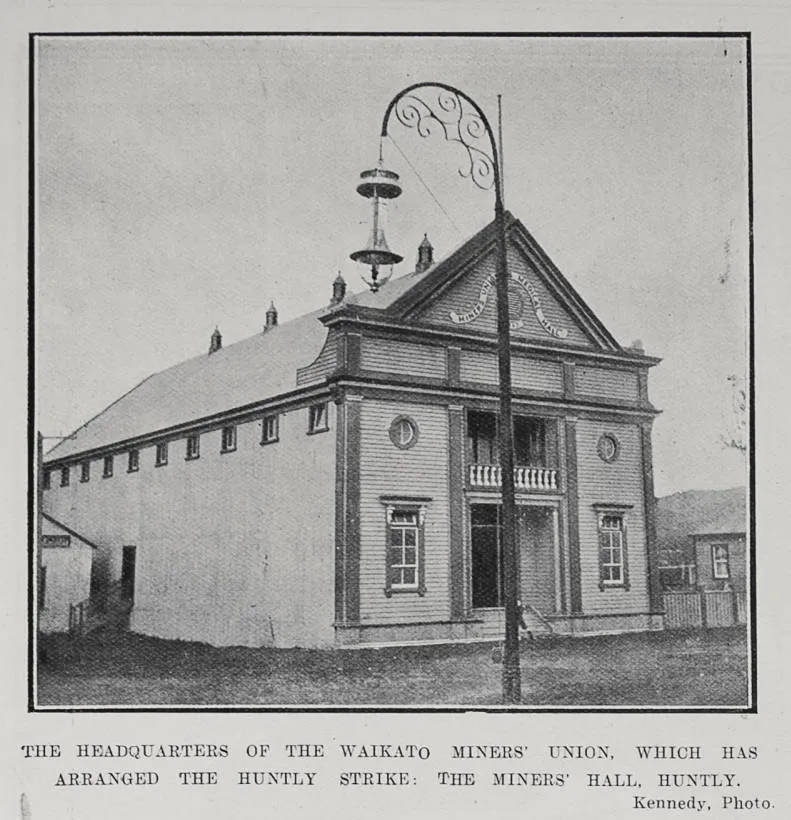The Headquarters Of The Waikato Miners' Union, Which Has Arranged The Huntly Strike