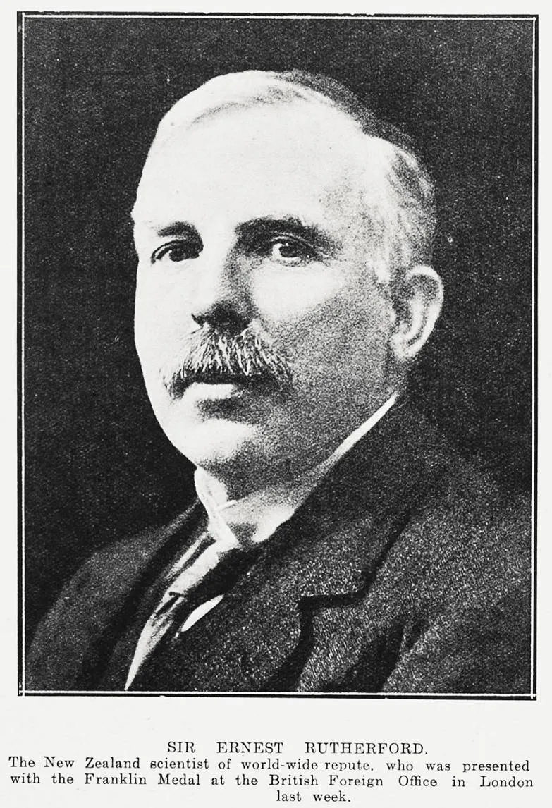 Sir Ernest Rutherford, the New Zealand scientist of world-wide repute, who was presented with the Franklin Medal at the British Foreign Office in London last week