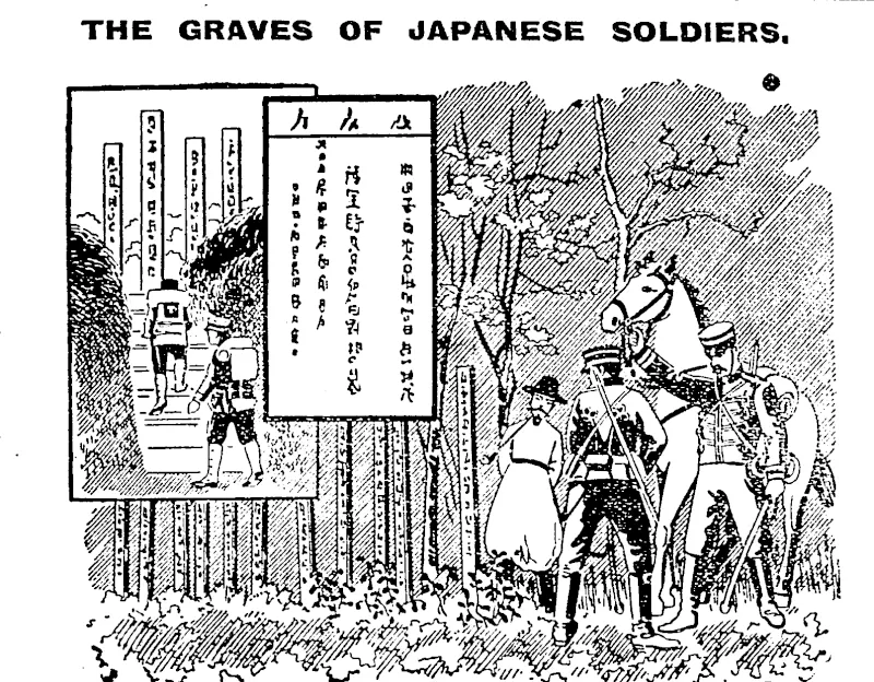 The illustration shows Japanese soldiers taking a last look at the graves of comrades before going .into battle. (Grey River Argus, 13 August 1904)