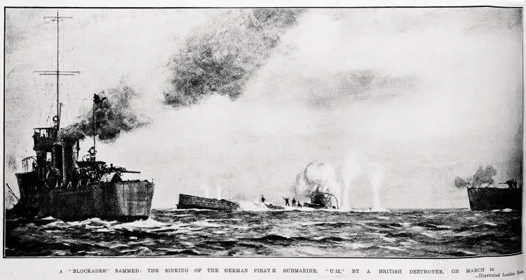 A 'blockader' rammed: the sinking of the German pirate submarine, 'U.12,' by a British destroyer, on March 10