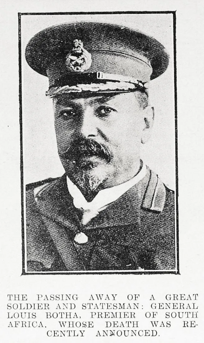 The passing away of a great soldier and statesman: General Louis Botha, Premier of South Africa, whose death was recently announced