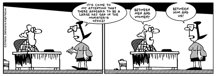 Fletcher, David 1952- :"It's come to my attention that there appears to be a large pay gap in the Minister's office!" ... 7 July 2011