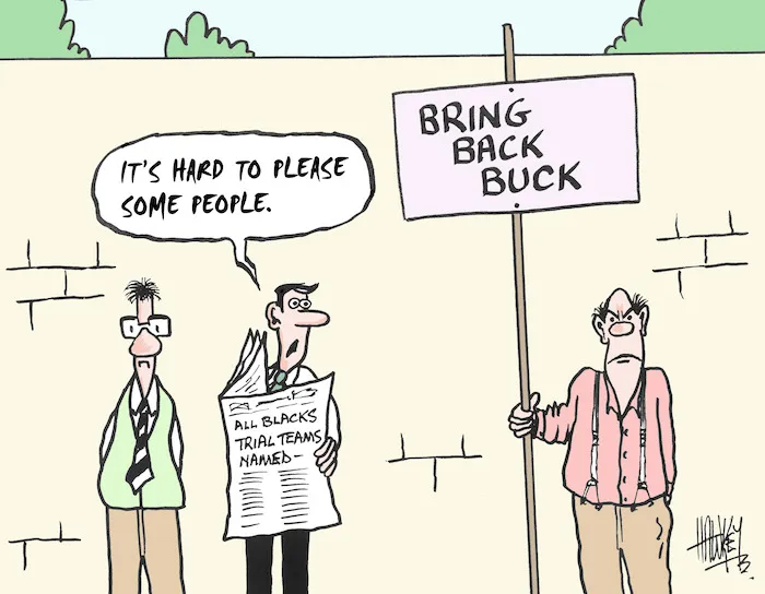 BRING BACK BUCK. "It's hard to please some people." 25 May, 2004.