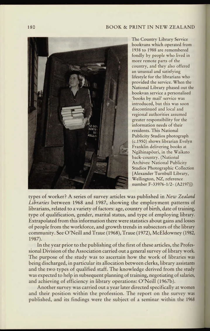 The Country Library Service bookvans which operated from 1938 to 1988 are remembered fondly by people who lived in more remote parts of the country, and they also offered an unusual and satisfying lifestyle for the librarians who provided the service. ...