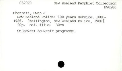 New Zealand Police: 100 years service, 1886-1986 : souvenir programme