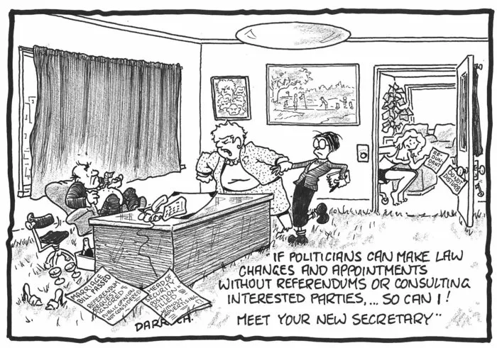 Darroch, Bob, 1940- :"If politicians can make law changes and appointments without referendums or consulting interested parties,... so can I!" 29 April 2013