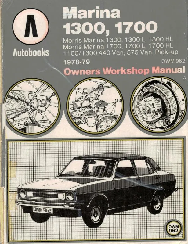 Marina 1300, 1700 1978-79 Autobooks Owners Workshop Manual