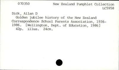 Golden jubilee history of the New Zealand Correspondence School Parents Association, 1936-1986