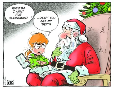 Image: "What do I want for Christmas?...Didn't you get my text?"