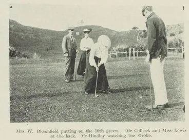 Image: Mrs. W. Bloomfield putting on the 18th green. Mr Colbeck and Miss Lewis at the back. Mr Hindley watching the stroke.