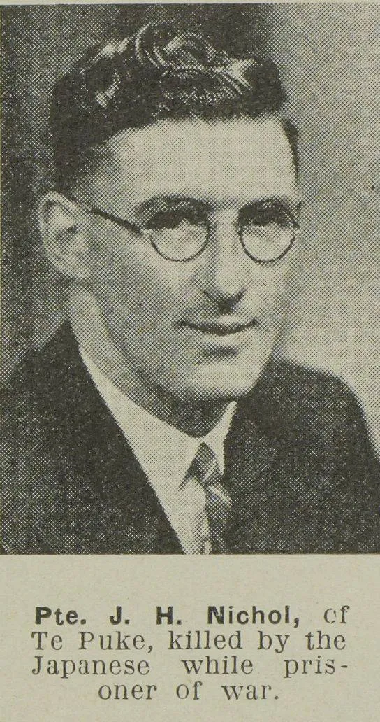 Pte. J. H. Nichol, of Te Puke, killed by the Japanese while prisoner of war