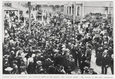 Election day in Wellington with the crowd gathered in front of the skating rink polling booth, Mr Seddon( left foreground) Image: Election day in Wellington with the crowd gathered in front of the skating rink polling booth, Mr Seddon( left foreground)