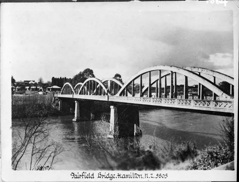 "Fairfield Bridge, Hamilton, N.Z."