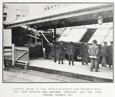 Image: Railway smash at the Auckland station last Thursday morning: view showing the wrecked verandah and the overturned guard's van