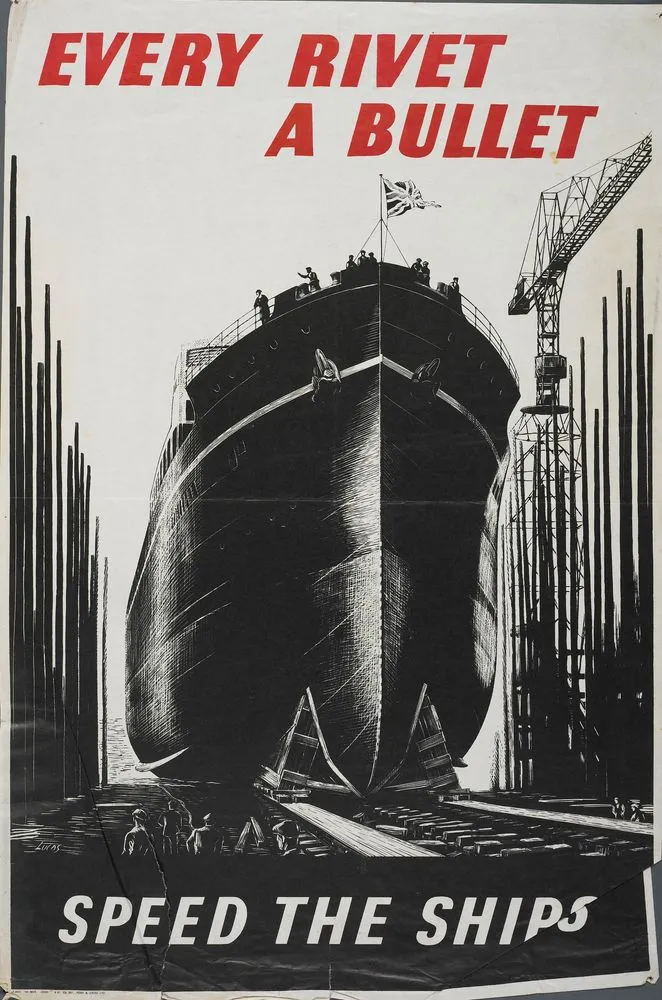 Every rivet a bullet: Speed the ships poster