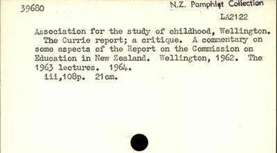 The Currie report; a critique. A commentary on some aspects of the Report on the Commission on Education  in Now Zealand