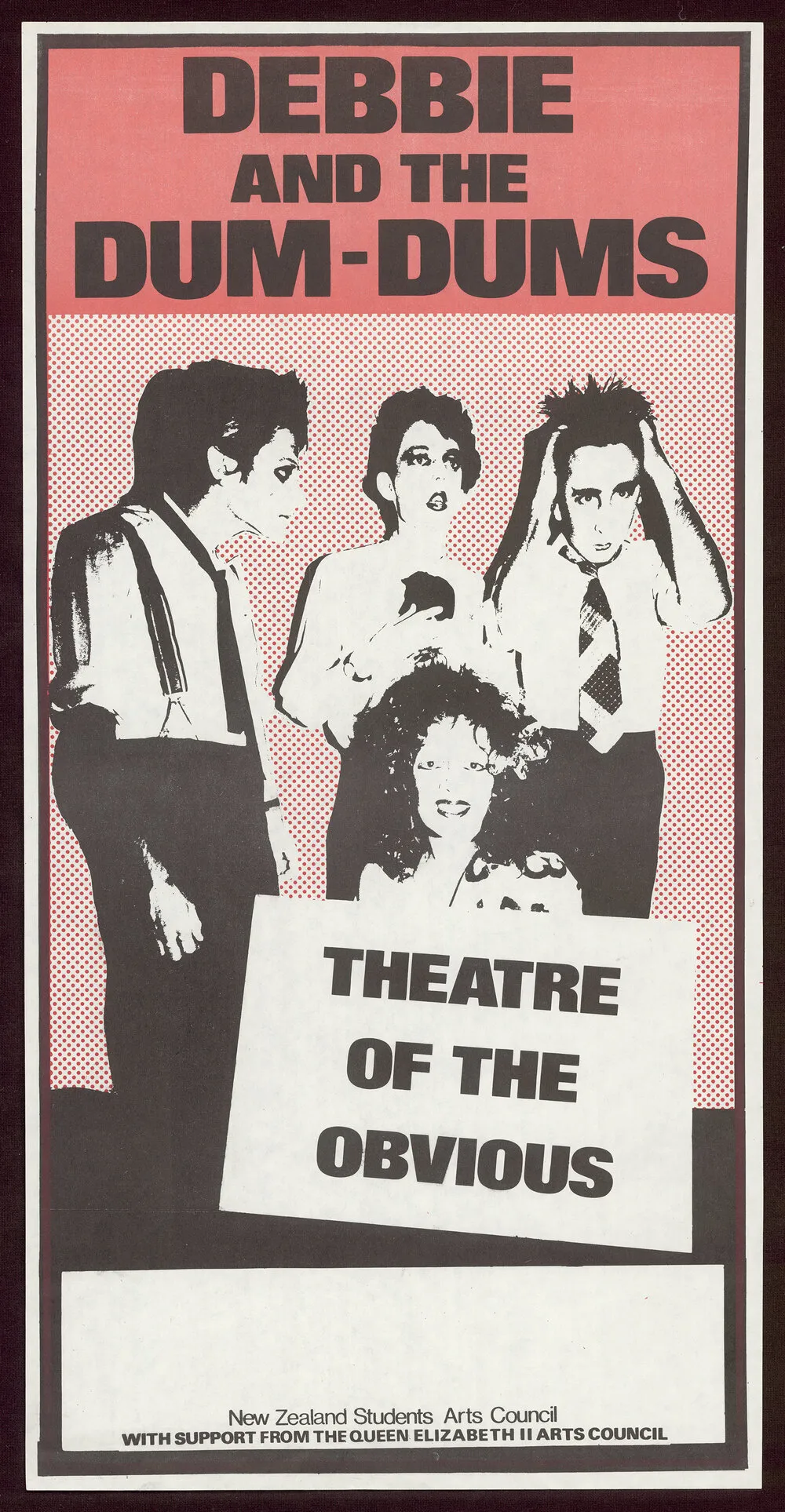 Debbie and the Dum-Dums: Theatre of the Obvious.