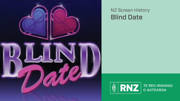RNZ Interview: Blind Date - Suzy Clarkson & Terri Kilmartin