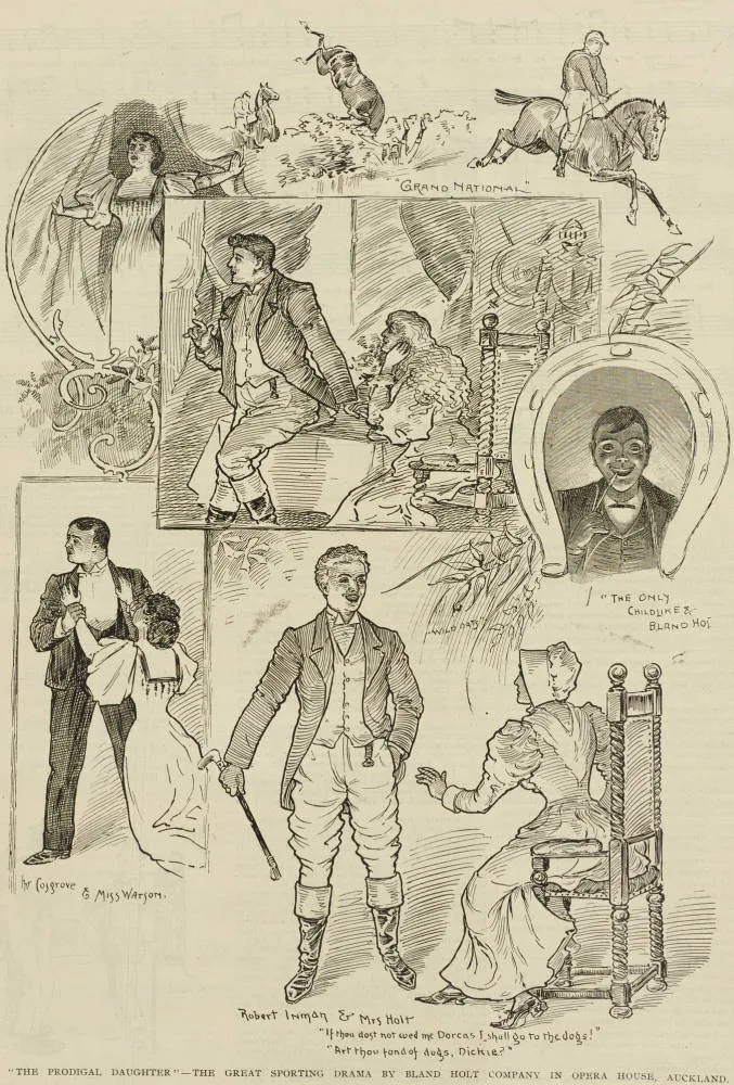 The Prodigal Daughter - the great sporting drama by Bland Holt Company in Opera House, Auckland