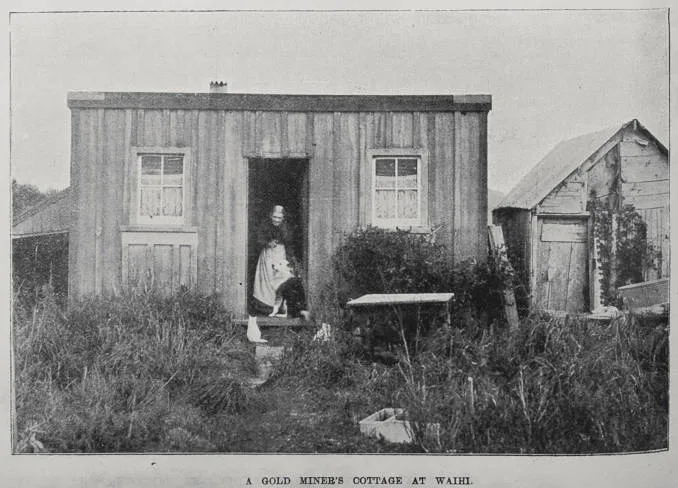 A gold miner's cottage at Waihi