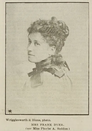 Image: Mrs Frank Dyer (nee Miss Phoebe A. Seddon)