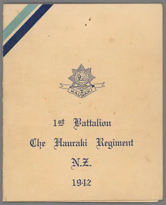1st Battalion The Hauraki Regiment N.Z.