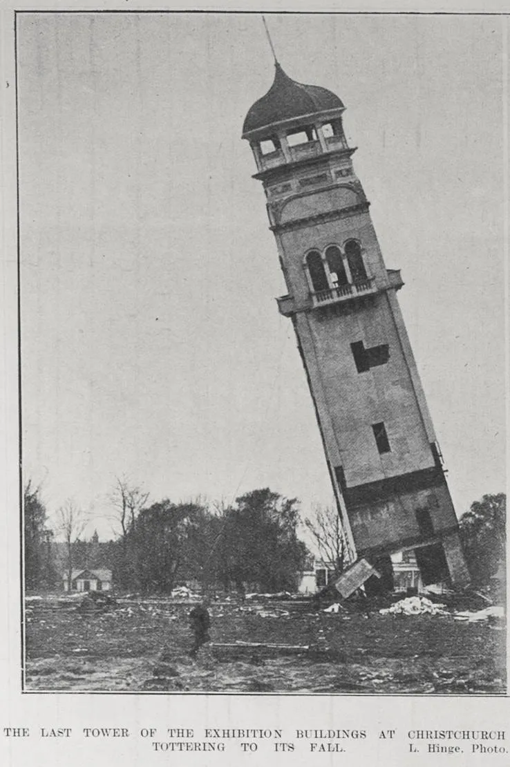 THE LAST TOWER OF THE EXHIBITION BUILDINGS AT CHRISTCHURCH TOTTERING TO ITS FALL