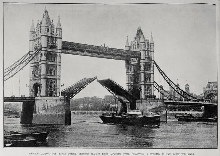 HISTORIC LONDON: THE TOWER BRIDGE, SHOWING FLANGES BEING LOWERED AFTER PERMITTING A STEAMER TO PASS DOWN THE RIVER