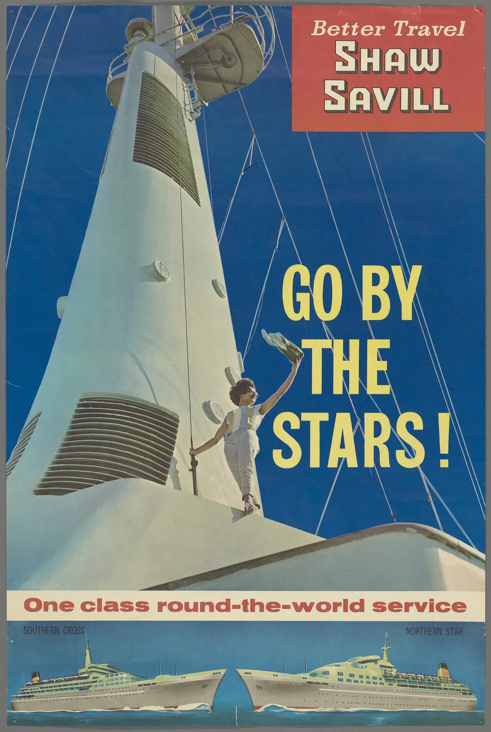 "Better Travel Shaw Savill Go By The Stars!"