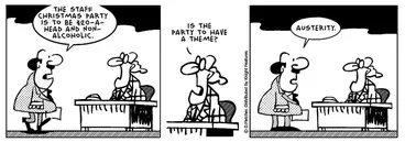 Image: Fletcher, David 1952- :'The staff Christmas party is to be $20-a-head and non-alcoholic.' 12 December 2012
